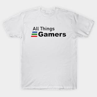All Things Gamers Multiplatform T-Shirt